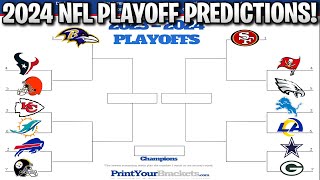 2024 NFL PLAYOFF PREDICTIONS YOU WONT BELIEVE THE SUPER BOWL MATCHUP 100 CORRECT BRACKET [upl. by Ulric]