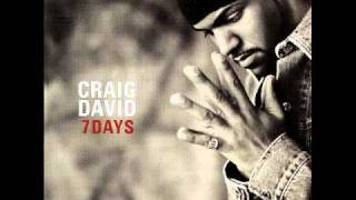 Craig David ft Fat Joe 7 days Remix [upl. by Neras247]