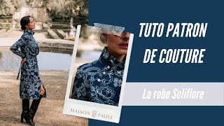 Tuto patron couture 🧵 La robe Soliflore [upl. by Attebasile]