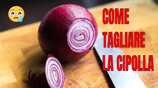 Come tagliare la CIPOLLA [upl. by Ocisnarf]