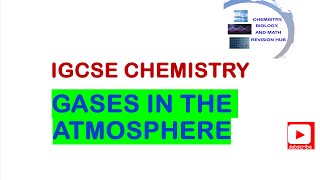 Understanding Gases in the Atmosphere IGCSE GCSE amp O Level Chemistry [upl. by Devaney526]