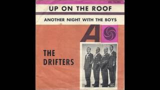 Up on the Roof  The Drifters 1963 [upl. by Demetria]