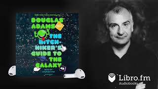 The Hitchhikers Guide to the Galaxy by Douglas Adams Audiobook Excerpt [upl. by Fitzpatrick]