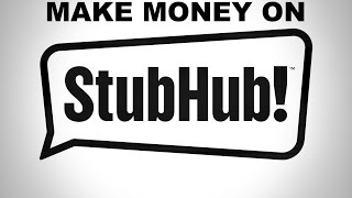 How to make money online selling  reselling tickets on Stubhub and Ticketmaster [upl. by Allesig334]