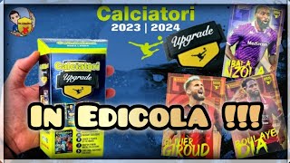 🇮🇹 CALCIATORI UPGRADE 20232024 GLI AGGIORNAMENTI PANINI  CAMARDA E LE ULTIME 3 GOAL MACHINE 🤩 [upl. by Daza]