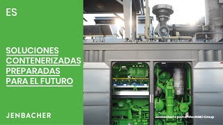 Las soluciones contenerizadas Jenbacher de INNIO preparadas para el futuro  Jenbacher  ES [upl. by Akenahc]