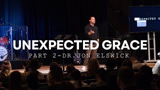 Unexpected Grace Part 2  We Are Barrabas  Dr Jon Elswick [upl. by Rehpatsirhc]