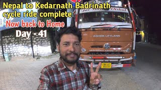 finally mero yatra samapta vae paxi ghar tira lagiyo  Truck ma lift magera Badrinath to Rishikesh 🚛 [upl. by Anelat]