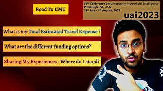 Total Travel Expense to Attend UAI2023  What are the different Travel Grants uai2023 Phdlife [upl. by Kristal]