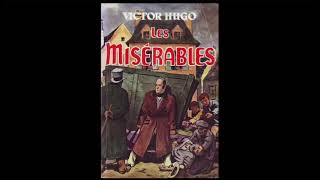 Les Misérables daprès Victor Hugo [upl. by Nomra]