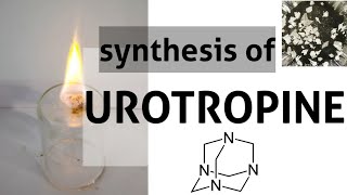 Hexamine  Urotropine  Synthesis [upl. by Yursa840]