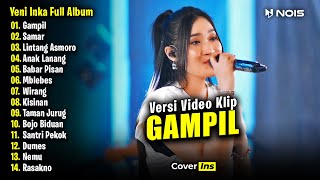 Yeni Inka  Gampil  Full Album Terbaru 2024 [upl. by Ahseiyt522]