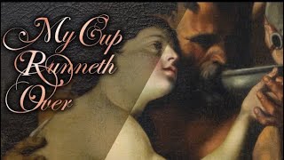 My Cup Runneth Over Part 2 of 2 [upl. by Enecnarf]