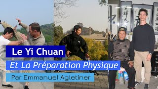 Emmanuel Agletiner  La préparation physique et le Yi Chuan [upl. by Murray]