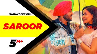 Saroor Official Video  Manavgeet Gill  Hakeem  Kanji Porh  Latest Punjabi Songs 2020 [upl. by Laius248]