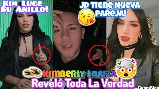 KIMBERLY LOAIZA REVELÓ TODA LA VERDADLuce Su Anillo💍😱 JD PANTOJA TIENE NUEVA PAREJA😍 [upl. by Marduk42]