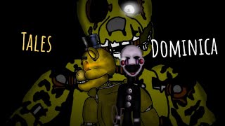 FnafDc2Full Animation Tales Of dominica  by lilnasx [upl. by Dallis257]