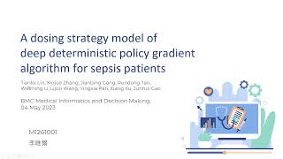 A dosing strategy model of deep deterministic policy gradient algorithm for sepsis [upl. by Ahsinyt]