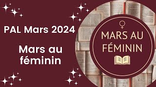 PAL Mars  Mars au féminin 2024 [upl. by Lyrrehs]