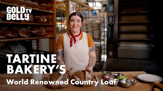 Tartine Bakerys Country Loaf Is What Bread Dreams Are Made Of [upl. by Sicular]