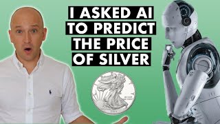 AI Predicts The Price Of Silver amp Explains Silver Stacking ChatGPT [upl. by Longtin]