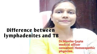 difference between lymphadenites and TB glandlymphadenitestbglandhomoeopathy [upl. by Eatnuahc630]