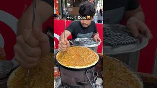 Heart dosa dosa food youtubeshorts streetfood asmr [upl. by Sueaddaht302]