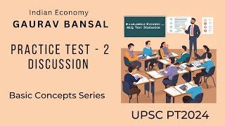 Indian Economy Practice Test2 Discussion by Gaurav Bansal I PT2024 [upl. by Hanako501]