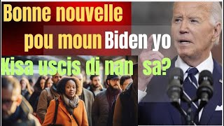 ANPIL KE KONTAN POU MOUN BIDEN YO APRE UPDATE SA MEN KI MESAJ DHS AK USCIS BAY POU YO [upl. by Jd]