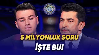 5 Milyon değerindeki soru açılıyor  Kim Milyoner Olmak İster [upl. by Miko438]