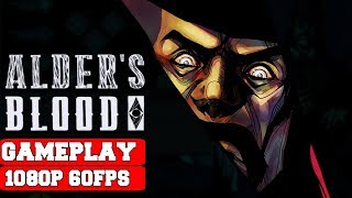 Alders Blood Gameplay PC [upl. by Sehguh878]