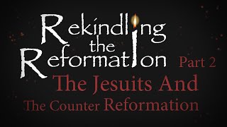 939  The Jesuits and the Counter Reformation Part II  Rekindling the Reformation  Walter Veith [upl. by Heindrick]