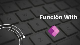 Función With  Power Apps [upl. by Home]