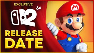 EXCLUSIVE 🔴 Nintendo Switch 2 RELEASE DATE CONFIRMED [upl. by Kling645]