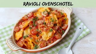 RAVIOLI OVENSCHOTEL  LEKKER EN SIMPEL [upl. by Latoye]