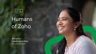 Humans of Zoho  Srimathy Lakshmikanthan [upl. by Eirehs]