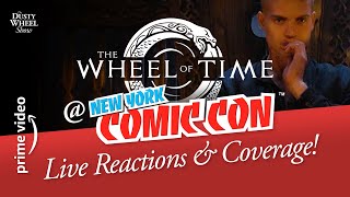 WHEEL OF TIME  NEW YORK COMIC CON – LIVE Reactions amp Coverage [upl. by Yklam845]