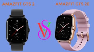 AMAZFIT GTS 2 VS AMAZFIT GTS 2E [upl. by Stevie]