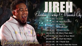 Jireh  Best Love Song Lyrics For God elevation worship amp maverick city music [upl. by Doria]