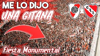 🔮ME LO DIJO UNA GITANA  FIESTA  River 3 Independiente 0  2023 [upl. by Weiman]