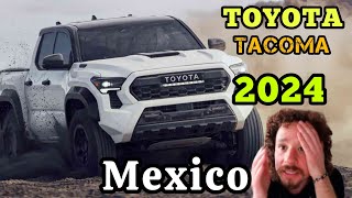 NUEVA TOYOTA TACOMA 🔴 2024 😲 La Reina de MEXICO Todas las versiones TRD pro TRD Of Road SR4×4 2024 [upl. by Malvie503]