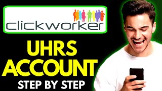 How to Create Clickworker UHRS Account [upl. by Wiltshire718]