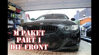 Frontstoßstange montieren BMW E92 M Paket Part 1 DENSU [upl. by Arihsat]