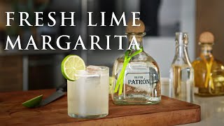 The Perfect Fresh Lime Margarita  Patrón Tequila [upl. by Arriaet]