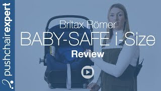 Britax Römer BABYSAFE iSIZE Infant Carrier Up Close Review [upl. by Brigitta]