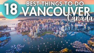 Best Things To Do in Vancouver Canada 2024 4K [upl. by Guerin]