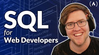 SQL For Web Developers  Complete Database Course [upl. by Churchill]