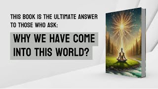 Audiobook  Why We Have Come into this World [upl. by Ahsakat]