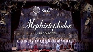 Mephistopheles 5 Minute Highlights  San Francisco Opera [upl. by Eki]