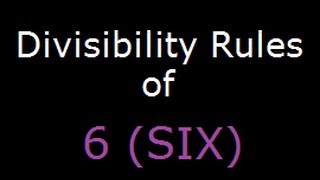 Divisibility Rule of 6  Divisibility by 6 [upl. by Bert178]